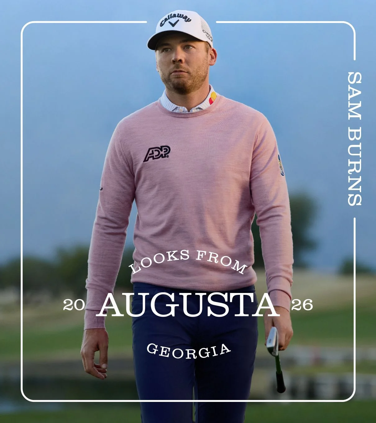 Sam Burns -- Looks from Augusta